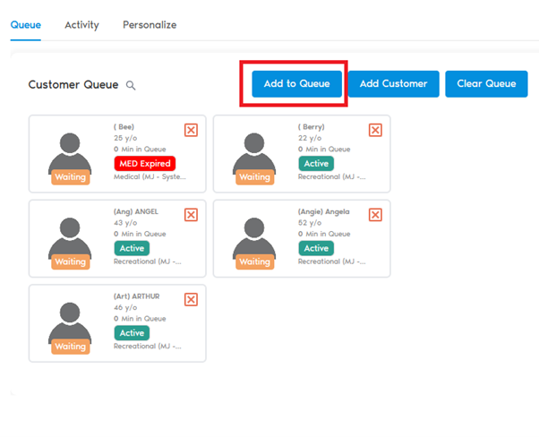 Customer Queue with Add to Queue button highlighted
